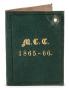 MELBOURNE CRICKET CLUB: 1865-66 Member's Season Ticket, green leather covers with gilt lettering on front and back. The earliest  example known to us; membership tickets were first introduced in 1861. - 3