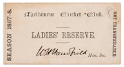 MELBOURNE CRICKET CLUB: 1866-67 Ladies' Reserve season ticket, signed by W.H. Handfield, who was Honorary Secretary between 1866 and 1875, becoming Vice President of the club in 1886.