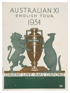 "AUSTRALIAN XI ENGLISH TOUR 1934" Orient Line souvenir programme and fixture list(with cover artwork by Walter Jardine) featuring individual photographs of the Australian team, each signed individually in pen. Provenance: The Clarrie Grimmett Collection; 