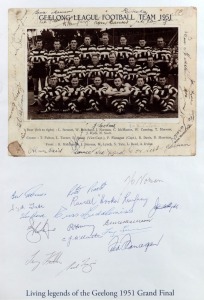 GEELONG: A presentation titled 'Living Legends of the Geelong 1951 Grand Final' which features a reproduction of the 1951 Premiership-winning team photograph with the original signatures of the 16 players present at the 50th anniversary reunion in 2001. Framed. Overall 62 x 45cm.
