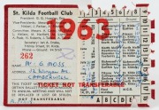 ST. KILDA: 1963 Member's Season Ticket (#262), with Fixture List, details of the Club Leadership & holes punched for each game attended; issued in the name of G. Moss. - 2