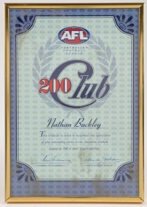 AFL ‘200 Club’ certificate, presented to Nathan Buckley by the AFL in recognition of his 200th game played in 2002. Signed by Commission Chairman Ron Evans and CEO Wayne Jackson.