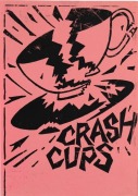 "CRASH CUPS", two c. 1984 posters for the women's band Crash Cups. Screenprint on paper, the larger 75.5 x 30cm, the other 30 x 21cm - 2