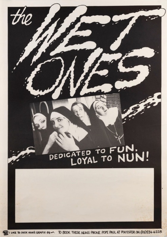 "THE WET ONES", c. 1980s poster for The Wet Ones, a Melbourne band formed by Sue World, Genny Hassall, Rosie Joy, and Kelly Brimacombe in 1981. Screenprint on paper, 67 x 47cm