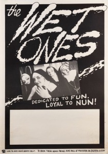 "THE WET ONES", c. 1980s poster for The Wet Ones, a Melbourne band formed by Sue World, Genny Hassall, Rosie Joy, and Kelly Brimacombe in 1981. Screenprint on paper, 67 x 47cm