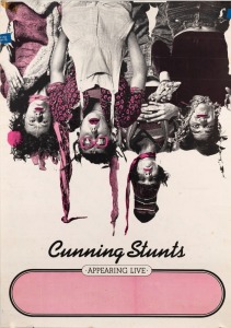 "CUNNING STUNTS - APPEARING LIVE", c. 1980 poster including handwritten letter on reverse from Hellen Sky to Eve Glenn. Cunning Stunts were a UK women's alternative circus and cabaret group active from 1977 to 1982. Offset print, 59.5 x 42cm