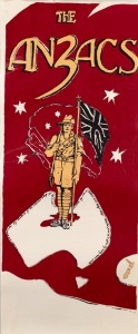 "THE ANZACS," c. 1980 poster designed and printed by Jane Murphy for performance by students of the Victorian College of the Arts, directed by Claire Dobbin and Evelyn Krape. Laminated. 76 x 31cm