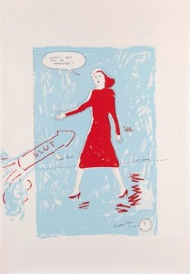 "I WONT SEE YOU IN PARADISE!!", 1983 poster of a woman walking in a red dress. Designed and printed by Jillposters, a self-funded radical feminist poster group active in Melbourne from 1983 to 1988. Screenprint on paper, 65 x 45.5cm