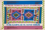 "TURKISH WOMEN'S CRAFT EXHIBITION", 1984 poster for exhibition organised by the Turkish Women's Association of Victoria. Artist unknown. Screenprint on paper, 51 x 76cm