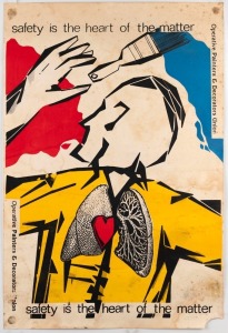 "SAFETY IS THE HEART OF THE MATTER", 1987 poster designed by Chris Minko and printed by Redplanet for Operative Painters and Decorators Union. Screenprint on paper, 75.5 x 50.5cm