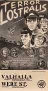 "TERROR LOSTRALIS", 1980&nbsp;film poster&nbsp;designed by Chips Mackinolty for the release of B-grade cult comedy Terror Lostralis. Directed by David Shepherd,&nbsp;Terror Lostralis&nbsp;was a short feature made with the assistance of the Creative Branch of the Australian F