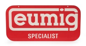 EUMIG: Metal 28 x 14cm point-of-sale sign that reads 'Eumig Specialist', with loopholes for hanging.