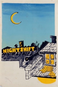 "NIGHTSHIFT", c. late 1970s poster designed and printed by BOB DALY. Nightshift was a group within the Pram Factory theatre that focused on productions of work from international sources, especially radical new plays. Screenprinted on paper, laminated, 42.5 x 29cm