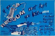 "REDGUM - IF YOU DON'T FIGHT YOU LOSE", 1981 poster for performance at Latrobe Union Hall by Australian folk and political music group Redgum. Formed in Adelaide in 1975, Redgum were best known for their 1983 anti-war song "I Was Only 19". Support acts in