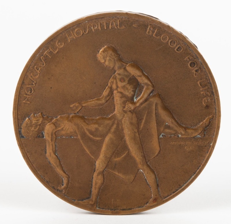 MEDAL: NEWCASTLE HOSPITAL - BLOOD FOR LIFE bronze medal by ANDOR MESZAROS (1900-1972 Hungary & Australia), 1948 (62mm), awarded to R. Geddes.