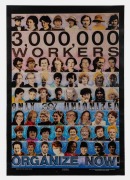 "3,000,000 WORKERS, ONLY 39% UNIONISED. ORGANIZE NOW!" Victorian Trades Hall Council poster designed by Soosie Adshead, offset print, 90 x 63cm