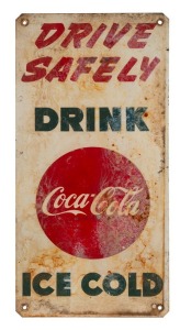 TRAMWAYS tin lithograph vintage sign "COCA COLA, DRIVE SAFELY, DRINK ICE COLD" mid 20th century, ​​​​​​​61 x 30cm