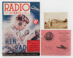 Circa 1934 printed ticket stub "Souvenir of Flight in the Monoplane Southern Cross", together with a small photograph of passengers boarding the plane while Charles Kingsford Smith walks beside it. Also Vol.1 No.1 April 1939 first edition of "Radio and Ho