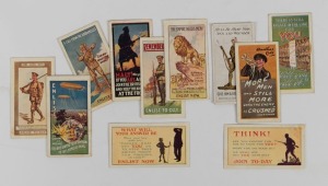 CIGARETTE CARDS: Recruiting Posters: A set of ten anonymously issued cigarette cards, circa 1915, issued on behalf of the Ministry of Defence, together with a similar 1915 card with the message "Remember AUSTRALIA DAY July 30th" on reverse. (Total: 11). R