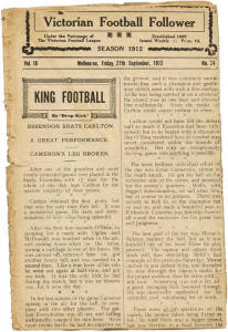 1912 "The Victorian Football Follower", Vol.16 No.24, for Friday 27th September, 1912 (end-of-year edition, covering VFL Grand Final). Poor condition (missing covers & pages trimmed); 1946 "Football Record"s, for 2nd Semi Final & Preliminary Final. Also c