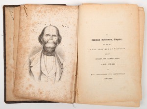 JOHN MORGAN The Life and Adventures of William Buckley - Thirty - two years a Wanderer, [Hobart : A. MacDougall, 1852] 1st ed. Ferguson 12813. With defects.