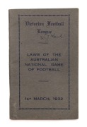 "VICTORIAN FOOTBALL LEAGUE : LAWS OF THE AUSTRALIAN NATIONAL GAME OF FOOTBALL - 1st MARCH, 1932" 48-page booklet with 79 rules "as Adopted by The Australian National Football Council."