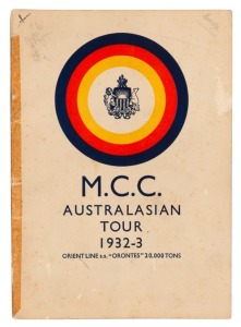 THE BODYLINE SERIES: "M.C.C. AUSTRALASIAN TOUR 1932-3" Orient Line itinerary and English Team souvenir brochure, with details of the team members and their photographs, fully signed by all 18 members of the touring party including Bowes, for whom a page has been affixed "after the retirement through illness of K.S. Duleepsinhji". Provenance: From the Estate of W.L. Kelly, Manager of 1930 Australian XI.
