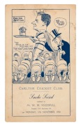 BILL WOODFULL&nbsp;HONOURED AT THE CARLTON CRICKET CLUB, NOVEMBER 1930: A souvenir programme/menu for a "Smoke Social tendered to Mr. W.M. Woodfull, Captain 17th Australian XI. on Monday, 17th November 1930"; with a Wells cartoon showing "King William" carryin