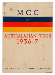 "M.C.C. AUSTRALASIAN TOUR 1936-7" Orient Line itinerary and English Team souvenir brochure, with details of the English team members and their photographs, fully signed by all 18 members of the touring party including Allen, Ames, Duckworth, Hammond, Leyland and Verity.