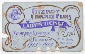 FITZROY CRICKET CLUB Lady's Ticket, Members Reserve for Season 1913-14, No.11 issued in the name of J.A. Loveless.