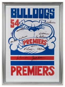 A replica Bulldogs 1954 Premiers poster with artwork by Weg, signed by the eleven surviving members of the winning team, including Jack Collins, Doug Reynolds, Harvey Stevens, and Ron Stockman. Framed and glazed with C of A on reverse. Overall 75 x 55cm.