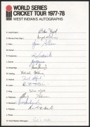WORLD SERIES CRICKET TOUR 1977-78: Two official team sheets: WEST INDIANS, with 14 signatures including Lloyd, Garner, Greenidge, Holding and Richards; and the WORLD TEAM, with 15 signatures including Greig, Abbas, I. Khan, Underwood and Woolmer. (2). - 3