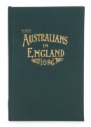 "THE AUSTRALIANS IN ENGLAND 1896" a scarce post-tour publication by Athletic News (London & Manchester), 1st edition, 64pp + original yellow covers; attractively rebound preserving all elements. The Australians played in 34 first-class matches on this to