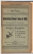 'The Australian Cricket Team of 1893'. by Henry V.L. Stanton of 'The Sportsman'. Fourth edition, London 1893. A pre-tour booklet comprising of biographies with portraits of Messrs. J.M. Blackham, H.C. Bannerman, G. Giffen and C.T.B. Turner, the programme - 2