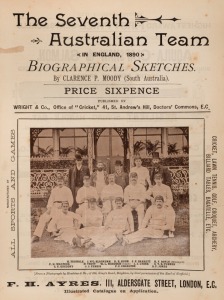 "The Seventh Australian Team in England, 1890 - Biographical Sketches" by Clarence P. Moody (of South Australia), published by Wright & Co., at the office of "Cricket", London, 1890; 16pp with the front page featuring an albumen paper print of the Australian Team from a photograph by Hawkins & Co., of Brighton. Attractively housed in modern blue boards with gilt lettering to spine. The first recognized Ashes Tour brochure and very rare. The rival captains were Billy Murdoch and W.G. Grace.