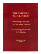 "The EMPIRE'S CRICKETERS from Original Drawings by A. Chevalier Tayler with biographical sketches by G.W. Beldam" Season 1905, [The Fine Art Society; London], original red cloth binding with gilt titles; housed in a later solander box with gilt titles. Ov