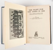1926 and 1930 "The Fight for the Ashes" by P.F. Warner, (2 vols), [London, George G. Harrup & Co.] 1st editions. - 2