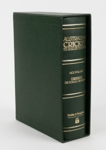 "AUSTRALIAN CRICKET - THE GAME AND THE PLAYERS" by Jack Pollard, with a forward by Sir Donald Bradman [Sydney : Hodder and Stoughton, 1982], 1162pp in green leather binding; No.410 from a limited edition of 452, signed by Don Bradman. In original green slipcase