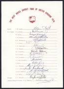 WEST INDIES TEAM SHEETS: 1974 (unofficial) with Kanhai, Gibbs, Julien, Sobers and Murray; 1976 (Official) to the UK, with Lloyd, Murray, Greenidge, Holding and Richards; 1983 (Official) to South Africa, with Rowe, Greenidge, Julien, Murray and Stephenson;