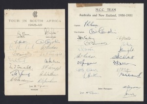 A 1948-49 M.C.C. TOUR IN SOUTH AFRICA printed team sheet, fully signed in ink by 17 including Mann, Hutton, Tremlett, Bedser, Watkins, Compton & Simpson. Accompanied by a 1950-51 M.C.C. Team to Australia and New Zealand signed team sheet, with autographs by Brown, Compton, Hutton, Simpson, Bedser & Evans. (2 items).