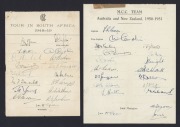 A 1948-49 M.C.C. TOUR IN SOUTH AFRICA printed team sheet, fully signed in ink by 17 including Mann, Hutton, Tremlett, Bedser, Watkins, Compton & Simpson. Accompanied by a 1950-51 M.C.C. Team to Australia and New Zealand signed team sheet, with autographs 