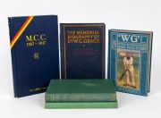 CRICKET BOOKS: "W.G. - Cricketing Reminiscences and Personal Recollections" by W.G. Grace [James Bowden, 1899]; "The Memorial Biography of Dr. W.G. Grace" [Constable, 1919]; "The M.C.C. 1787 - 1937" [The Times, 1937]; "Australian Batsmen from Charles Bann