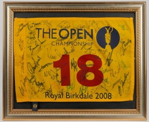 The 2008 Open Championship played at Birkdale Golf Club, England, won by Padraig Harrington: multi-signed 18th Hole flag, with at least 45 original autographs.