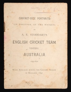 A booklet (incomplete) titled "Cabinet-Size Portraits (In Position at the Wicket) of A.E. Stoddart's ENGLISH CRICKET TEAM visiting AUSTRALIA 1897-1898"; 10 of the 14 portraits are present; the decorative covers are also absent.