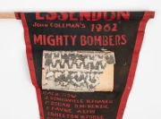 "ESSENDON - JOHN COLEMAN'S MIGHTY BOMBERS 1962" supporters' pennant featuring an applied print of the team. After the 18 home-and-away rounds Essendon finished on top of the ladder with 16 wins and 2 losses. They eventually defeated fourth-placed Carlton - 2