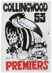"COLLINGWOOD '53 PREMIERS"&nbsp;WEG Poster (printed in 2002), limited edition (C 0096) signed by Bob Rose and Lou Richards; overall 64 x 46cm.