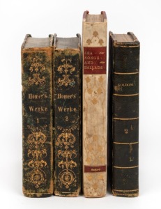 Four antique books including "Homer's Work" volume I & II in German dated 1847, "Sea Songs And Ballads"&nbsp;selected by Christopher Stone, [Oxford At The Clarendon Press 1906], and "Scelta"&nbsp;(Choice) of Goldoni's Comedy's, first Italian edition, dated 1816. 19