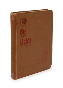 R.C. LEWIS, D.S.O. (Major), On the Veldt : A Plain Narrative of Service Afield in South Africa, [[Hobart : J. Walch & Sons, 1902, 1st ed.], 160pp with folding map tipped in to inside back cover; original brown cloth with red lettering and decoration. Prev