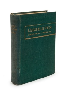 Walter C. BELFORD (Captain), "LEGS-ELEVEN" - Being the story of the 11th Battalion (A.I.F.) in the Great War of 1914-1918, [Perth : Imperial Printing Co., 1940, 1st ed.], 667pp, original green cloth boards with gilt titles, maps, illustrations. Extremely 