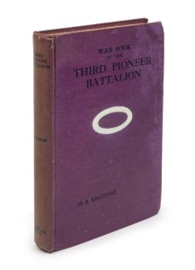 Maurice Barber B, KEATINGE, The War Book of the Third Pioneer Battalion, [Melbourne : The Specialty Press, 1922, 1st ed.], 192pp, photographic frontispiece, photos, maps, nominal list, honours and awards,; original purple cloth boards, with black letterin